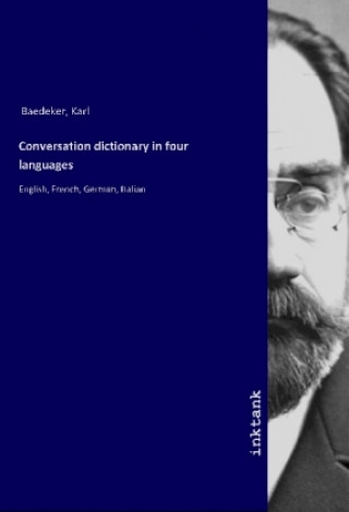 Boek Conversation dictionary in four languages Karl Baedeker