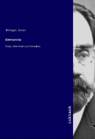 Kniha Alemannia Anton Birlinger