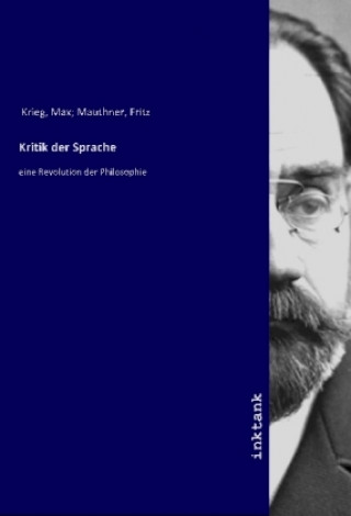 Knjiga Kritik der Sprache Max Mauthner Krieg
