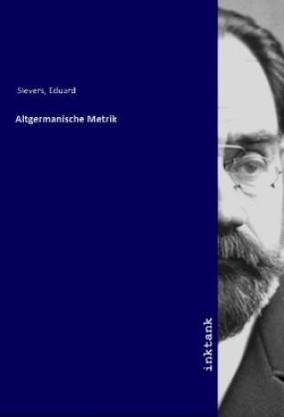 Carte Altgermanische Metrik Eduard Sievers
