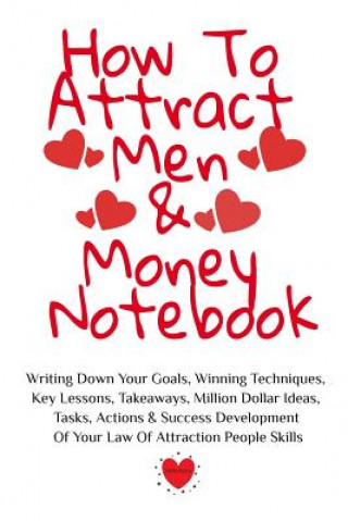 Kniha How To Attract Men & Money Notebook EMMIE MARTINS