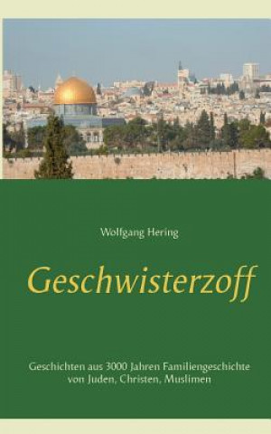 Kniha Geschwisterzoff Wolfgang Hering