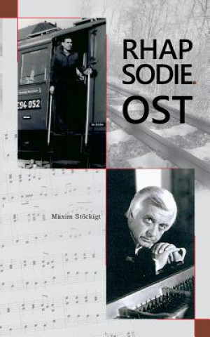 Knjiga Rhapsodie Ost MAXIM ST CKIGT