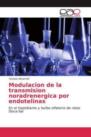 Buch Modulacion de la transmision noradrenergica por endotelinas Tamara Abramoff