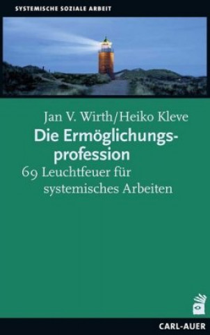 Libro Die Ermöglichungsprofession Jan V. Wirth
