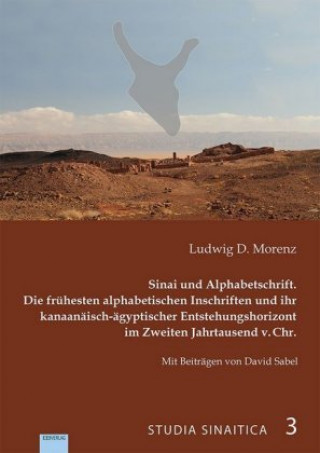 Carte Sinai und Alphabetschrift Ludwig D. Morenz