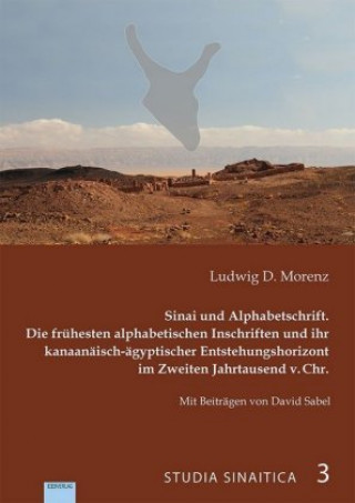 Buch Sinai und Alphabetschrift Ludwig D. Morenz