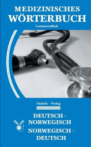 Książka Medizinisches Woerterbuch Norwegisch-Deutsch, Deutsch-Norwegisch Jan Porthun