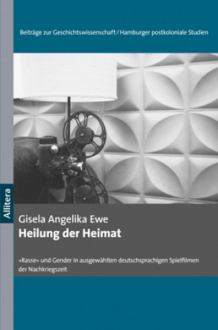 Buch Heilung der Heimat Gisela Angelika Ewe