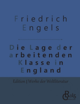 Książka Lage der arbeitenden Klasse in England Friedrich Engels