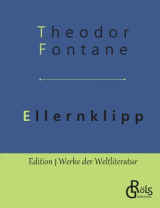 Knjiga Ellernklipp Theodor Fontane