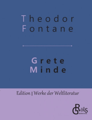 Knjiga Grete Minde Theodor Fontane