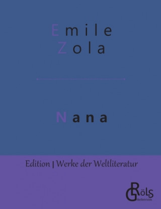 Knjiga Nana Émile Zola