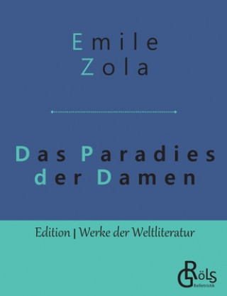 Könyv Paradies der Damen Émile Zola