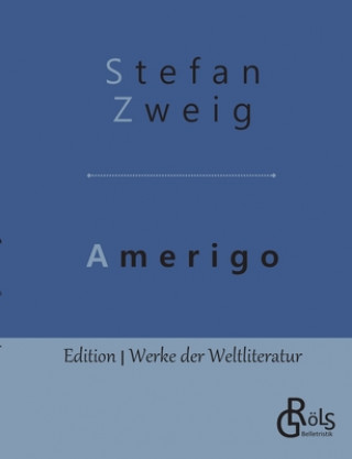 Knjiga Amerigo Stefan Zweig