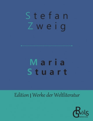 Книга Maria Stuart Stefan Zweig