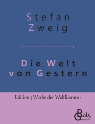 Carte Welt von Gestern Stefan Zweig