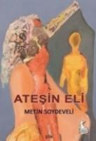 Book Atesin Eli Metin Soydeveli