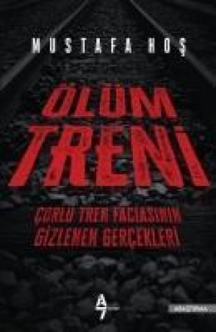 Livre Ölüm Treni Mustafa Hos