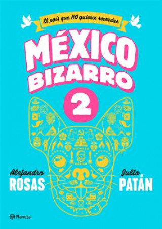 Kniha México Bizarro 2 Julio Patan