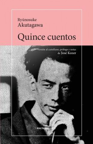 Knjiga Quince cuentos RYUNOSUKE AKUTAGAWA