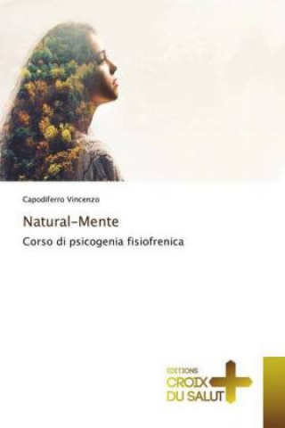 Kniha Natural-Mente Capodiferro Vincenzo