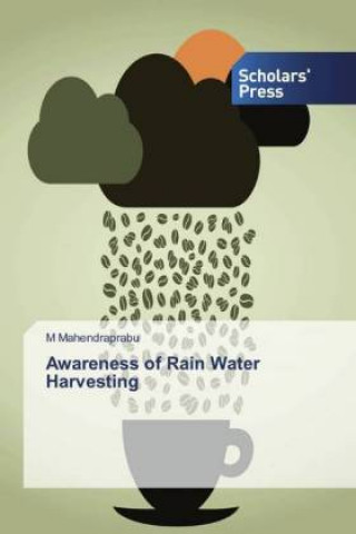 Carte Awareness of Rain Water Harvesting M. Mahendraprabu
