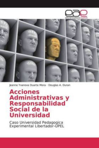 Carte Acciones Administrativas y Responsabilidad Social de la Universidad Jeanne Yvanova Duarte Mora