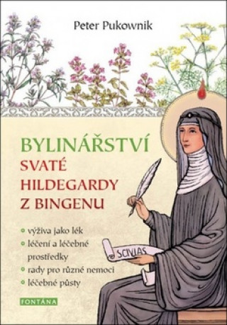 Könyv Bylinářství svaté Hildegardy z Bingenu Peter Pukownik