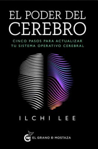 Książka Poder del Cerebro, El Ilchi Lee