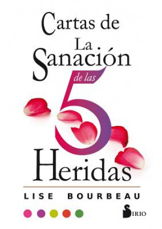 Könyv Cartas de la Sanacion de Las 5 Heridas Lise Bourbeau