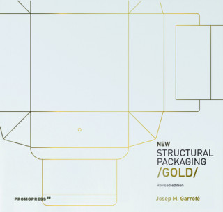 Βιβλίο Structural Packaging: GOLD Josep Maria Garrofé