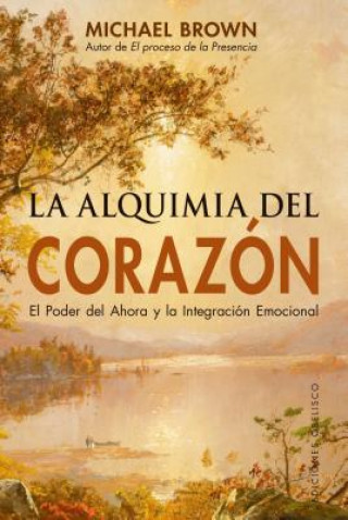 Книга Alquimia del Corazon, La Michael Brown