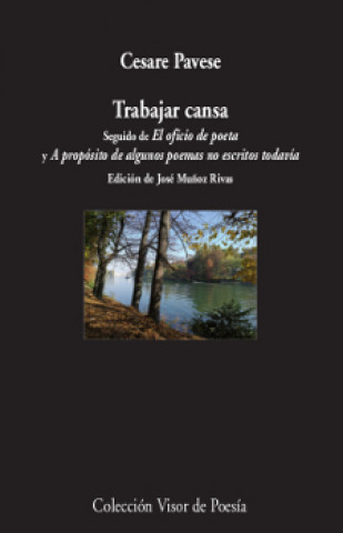 Knjiga TRABAJAR CANSA CESARE PAVESE