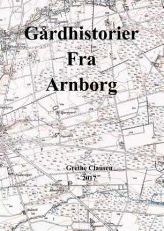 Könyv G?rdhistorier fra Arnborg Grethe Clausen