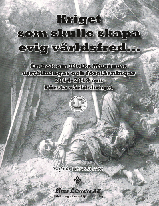 Kniha Kriget som skulle skapa evig världsfred... Dafvid Hermansson