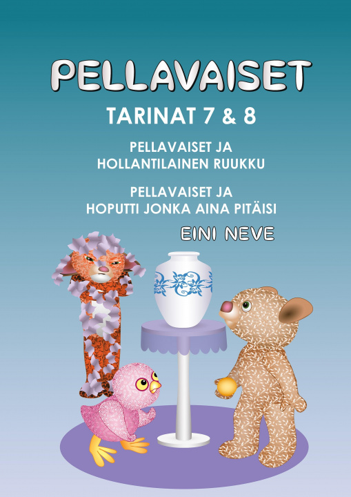 Könyv Pellavaiset, Tarinat 7 & 8 Eini Neve