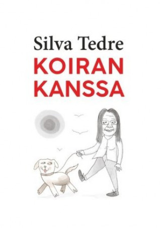 Kniha Koiran kanssa Silva Tedre