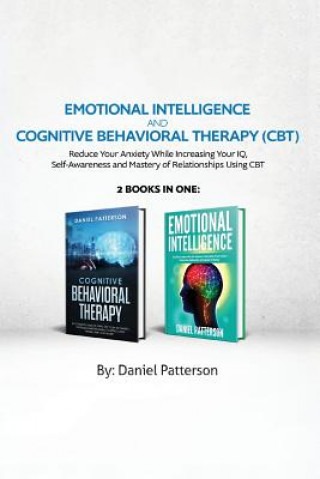 Kniha Emotional Intelligence and Cognitive Behavioral Therapy Daniel Patterson