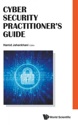 Carte Cyber Security Practitioner's Guide Hamid Jahankhani