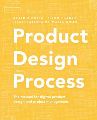 Kniha Product Design Process Tiago Franco