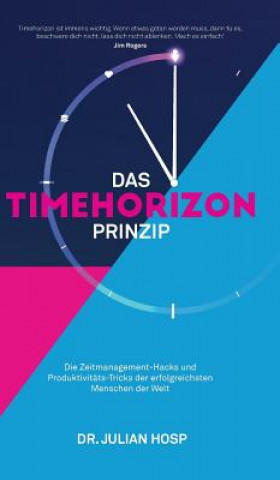 Könyv Das Timehorizon Prinzip Julian Hosp