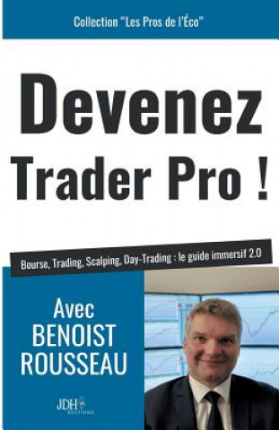 Książka Devenez trader pro ! Benoist Rousseau