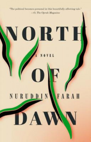 Carte North Of Dawn Nuruddin Farah