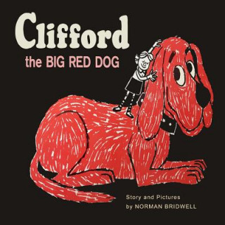 Kniha Clifford The Big Red Dog Norman Bridwell
