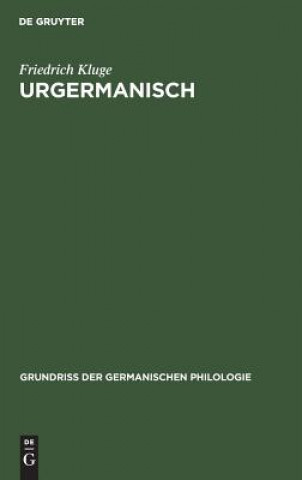 Knjiga Urgermanisch Friedrich Kluge