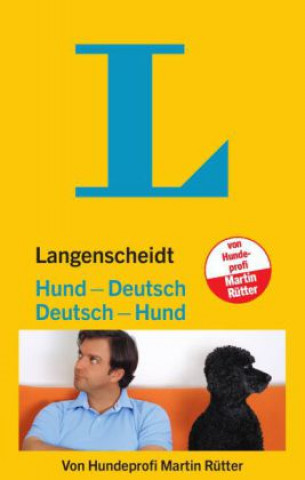 Carte Langenscheidt Hund - Deutsch / Deutsch - Hund Martin Rütter