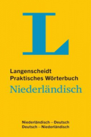 Könyv Langenscheidt Praktisches Wörterbuch Niederländisch - für Alltag und Reise 