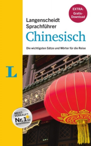 Carte Langenscheidt Sprachführer Chinesisch - Buch inklusive E-Book zum Thema "Essen & Trinken" Redaktion Langenscheidt