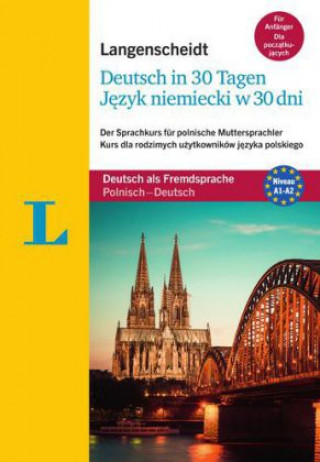 Book Langenscheidt Deutsch in 30 Tagen - Sprachkurs mit Buch und Audio-CDs Angelika G. Beck